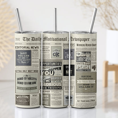 Motivational News Paper Stainless Steel Tumbler