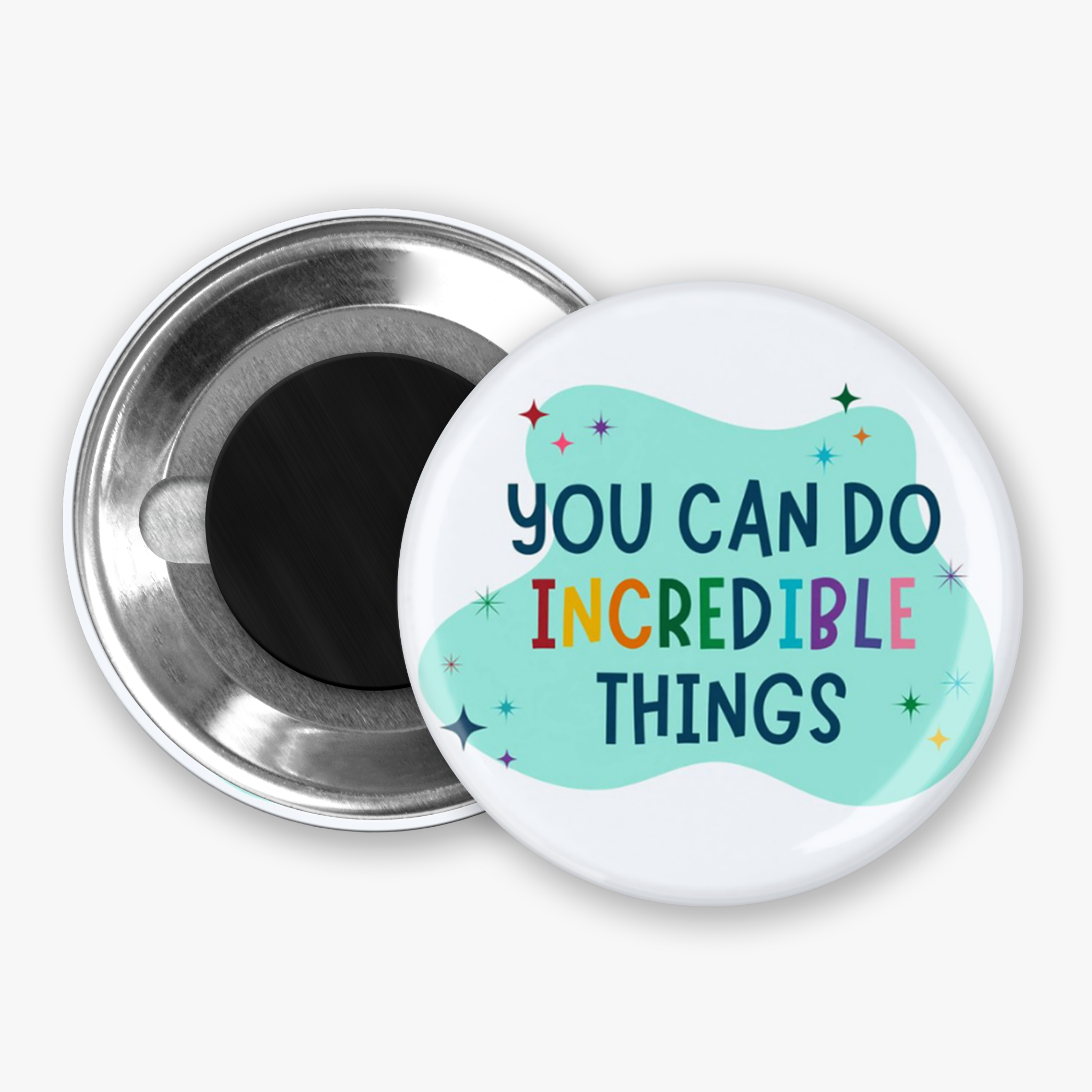 Incredible Things - Button Pin / Magnet
