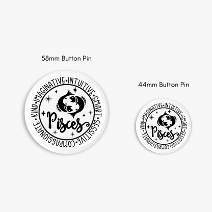 Zodiac Pisces Button Pin / Magnet