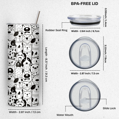 Black and White Pup Themed Stainless Steel Vacuum Insulated Tumbler