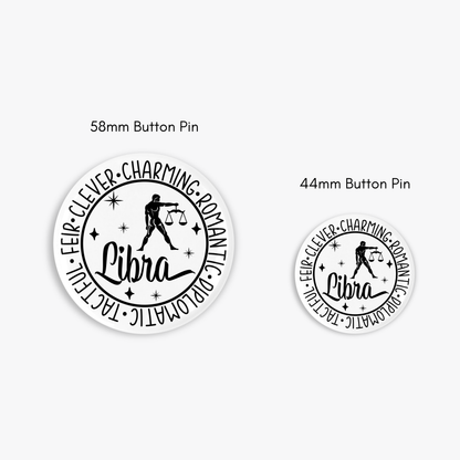 Zodiac Libra Button Pin / Magnet