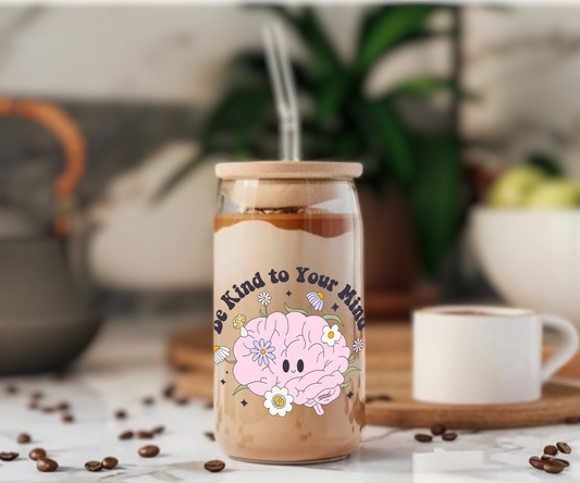 Be Kind To Your Mind - Glass Tumbler