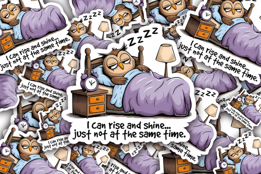 Rise and Shine Vinyl Waterproof Sticker