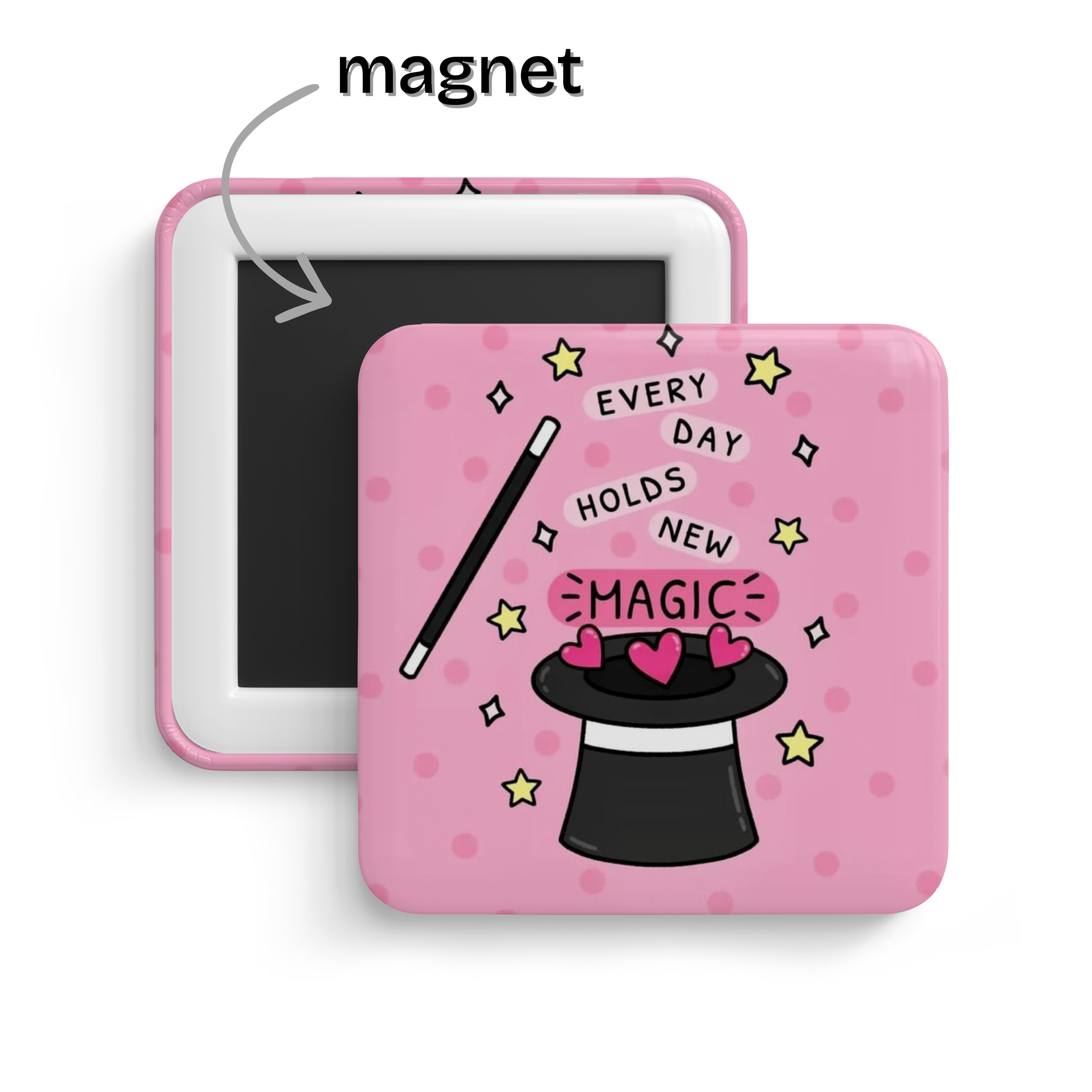 Magical Life Fridge Magnet