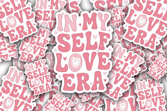 In My Self Love Era Vinyl Waterproof Sticker