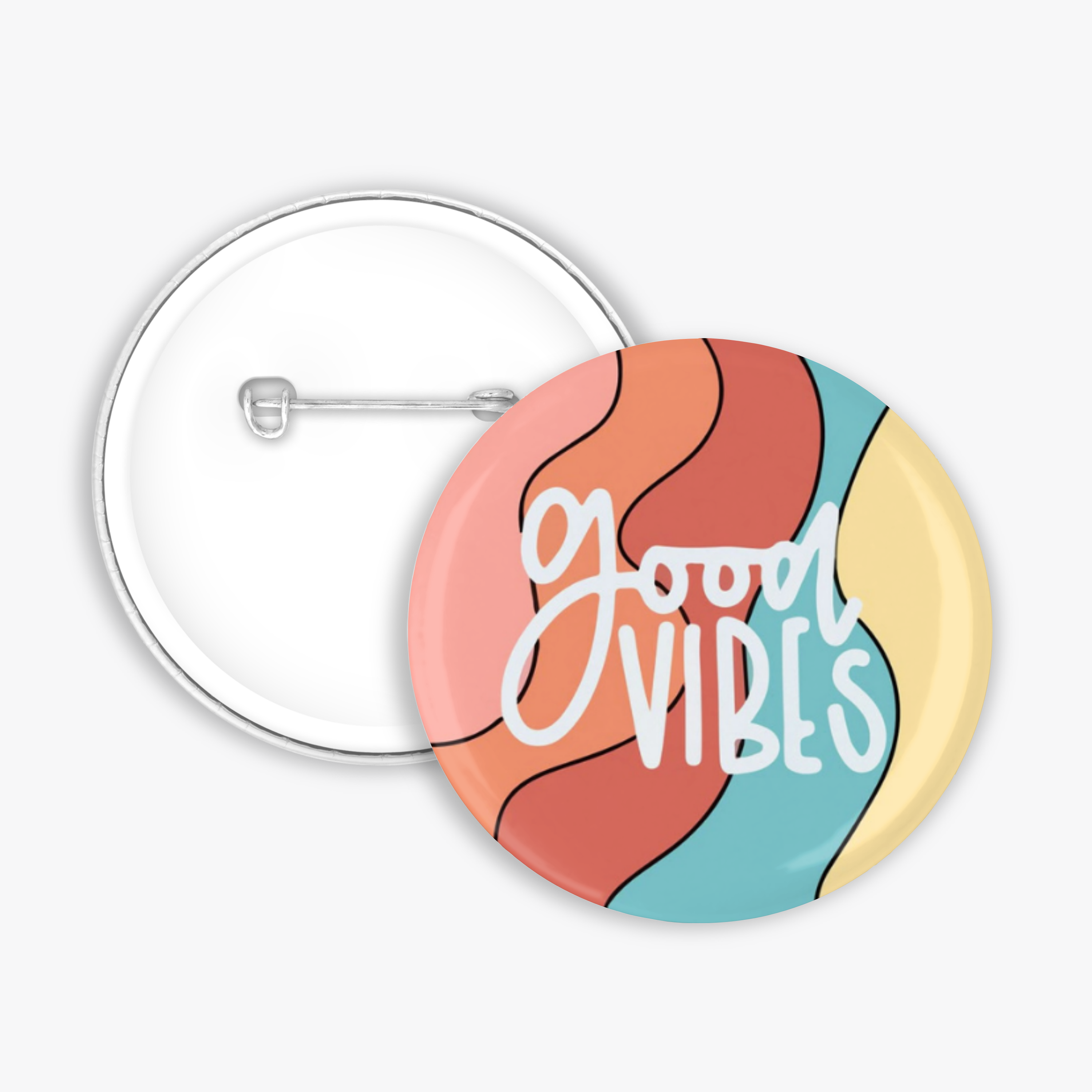 Good Vibes - Button Pin / Magnet