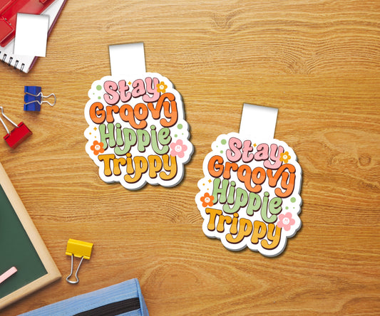 Stay Groovy Hippie Trippy Magnetic Bookmark
