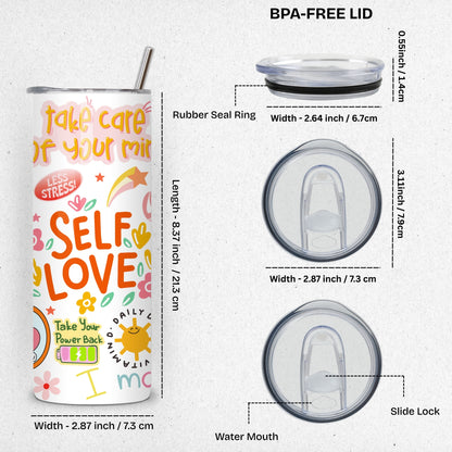 Self Love Stainless Steel Vacuum Insulated Tumbler