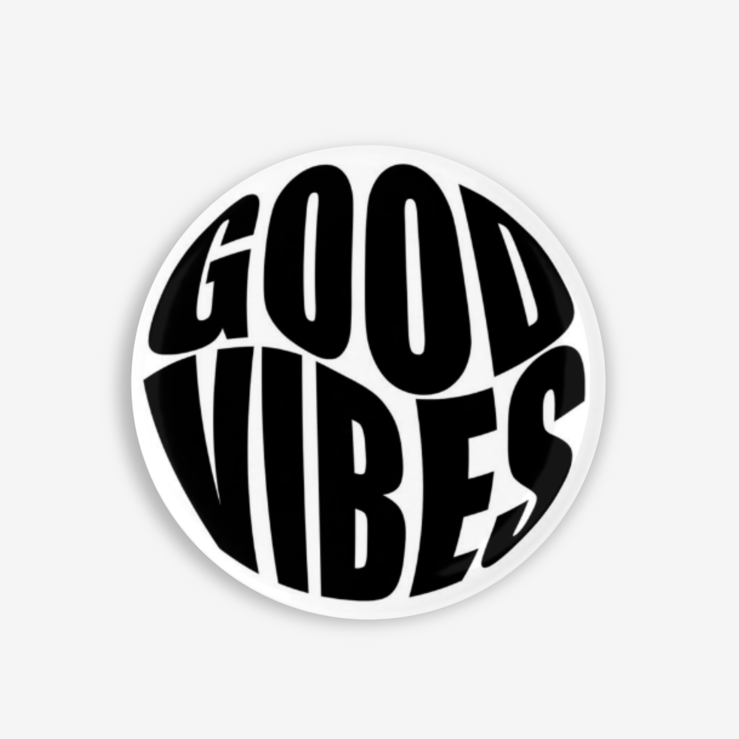 Good Vibes - Button Pin / Magnet