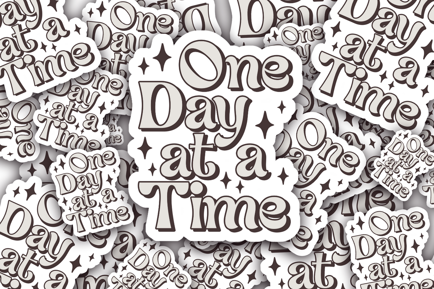 One Day At A Time Vinyl Waterproof Sticker
