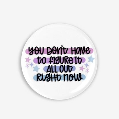 Self Love - Button Pin / Magnet