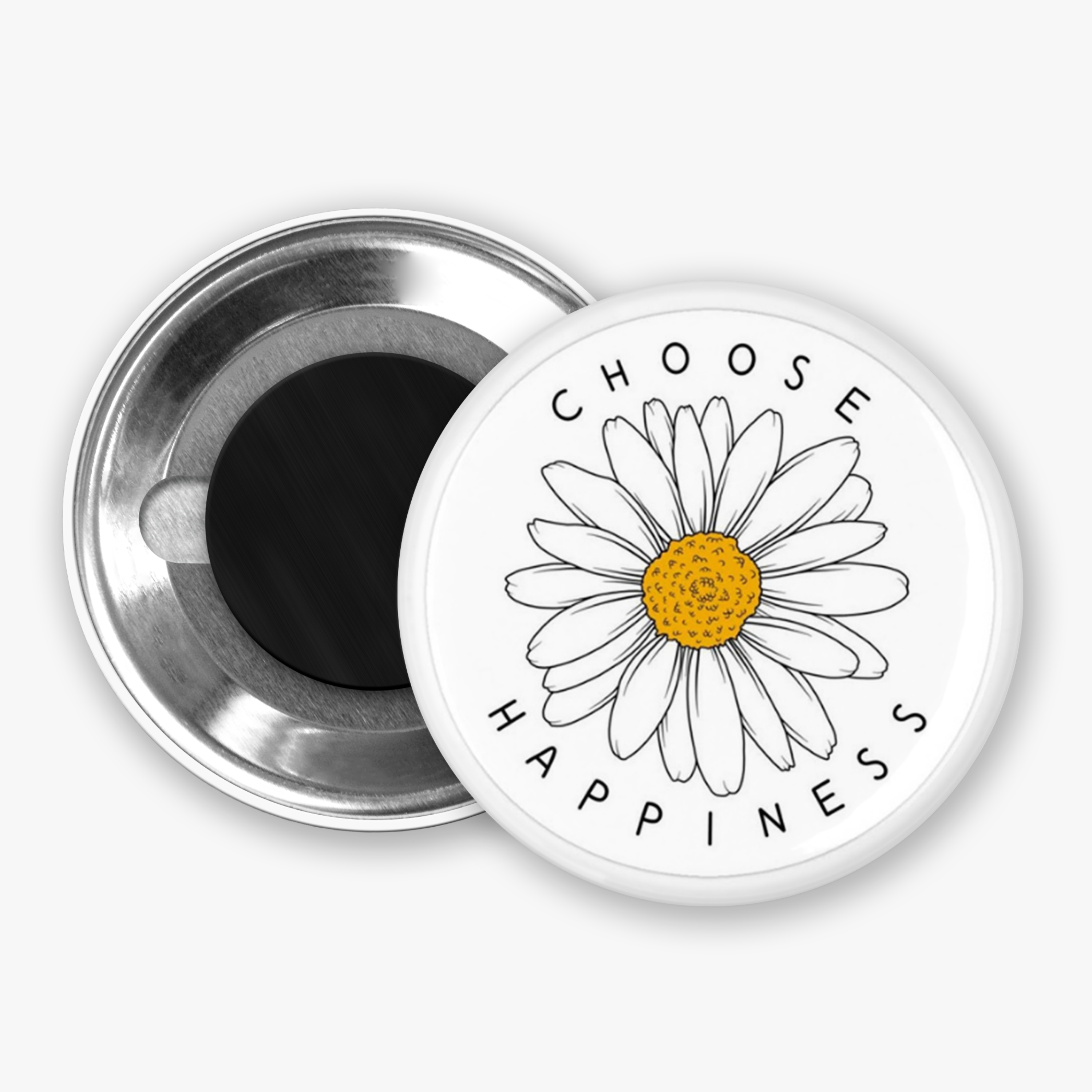 Choose Happiness - Button Pin / Magnet