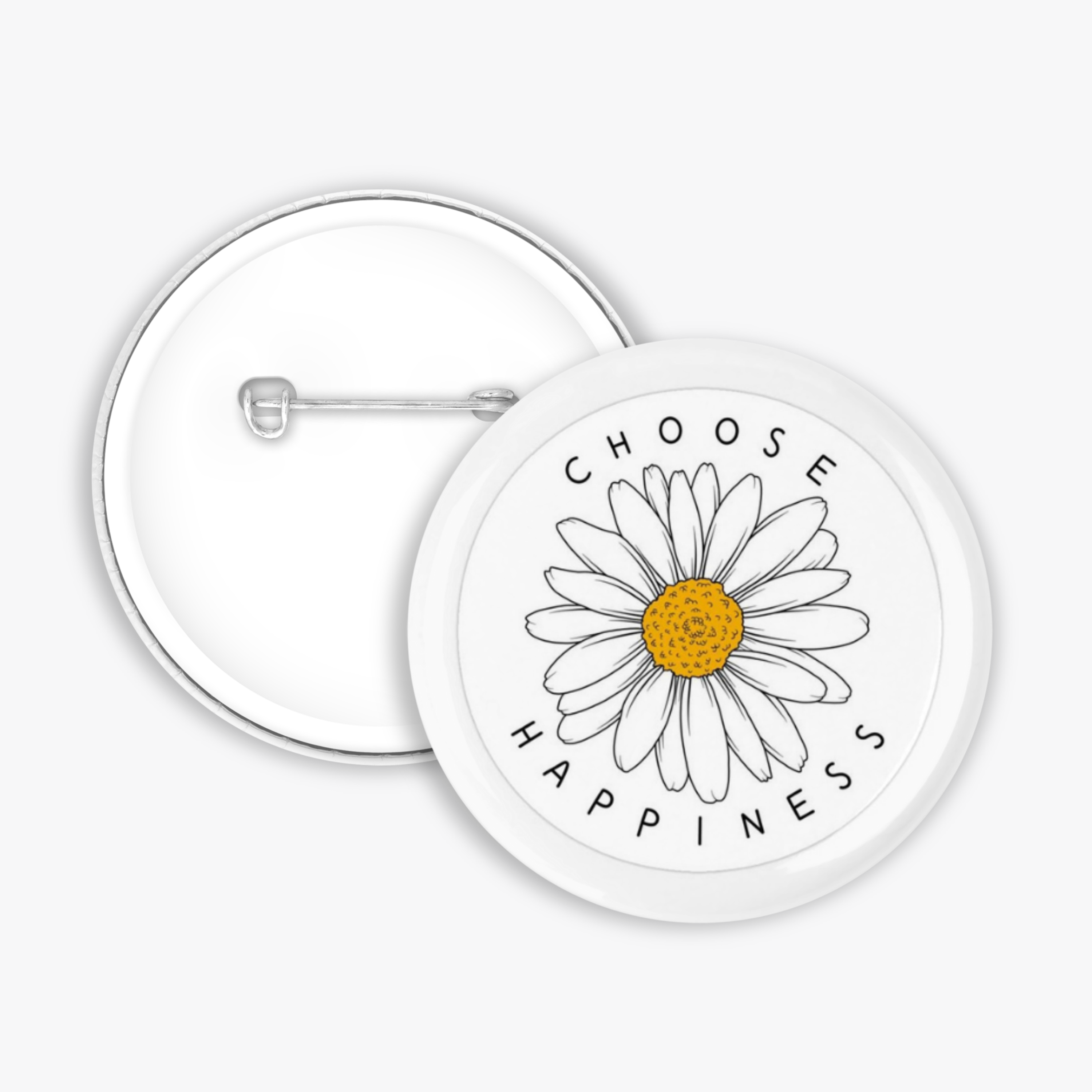Choose Happiness - Button Pin / Magnet