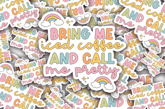 Bring Me Iced Coffee Vinyl Waterproof Sticker