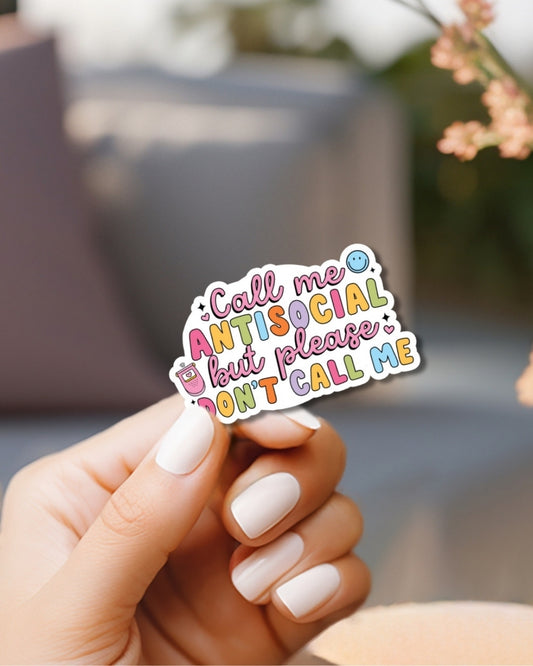 Please don't call me Vinyl Waterproof Sticker