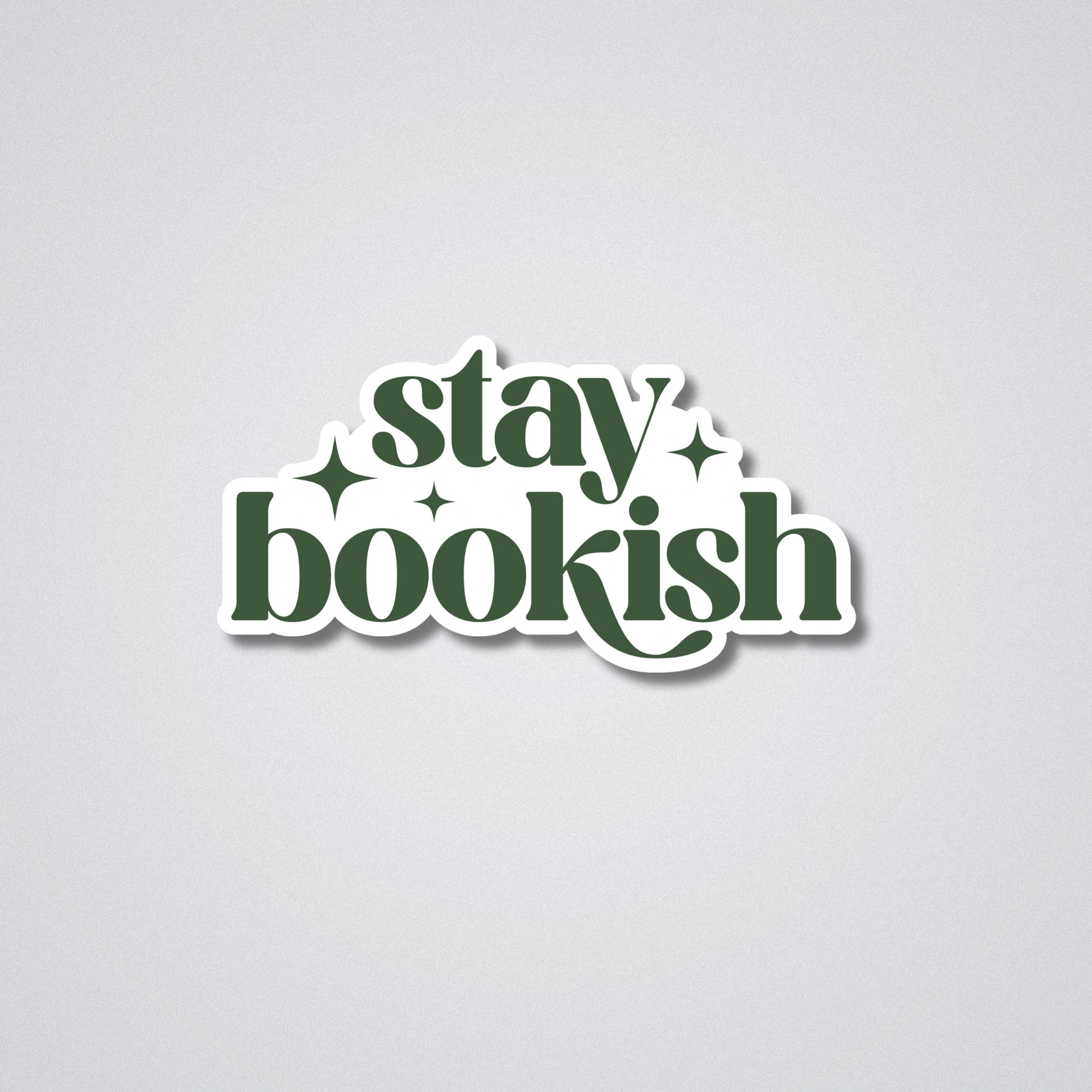 Stay Bookish Vinyl Waterproof Sticker