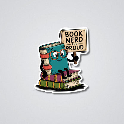 Book Nerd and Proud Vinyl Waterproof Sticker