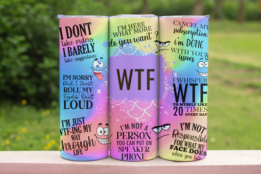 Bright Sarcastic Quotes Themed Stainless Steel Vacuum Insulated Tumbler