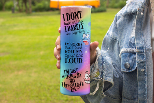 Bright Sarcastic Quotes Themed Stainless Steel Vacuum Insulated Tumblerr