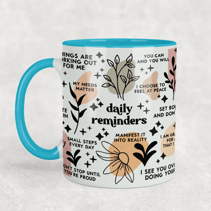 Daily Reminderss Ceramic Mug