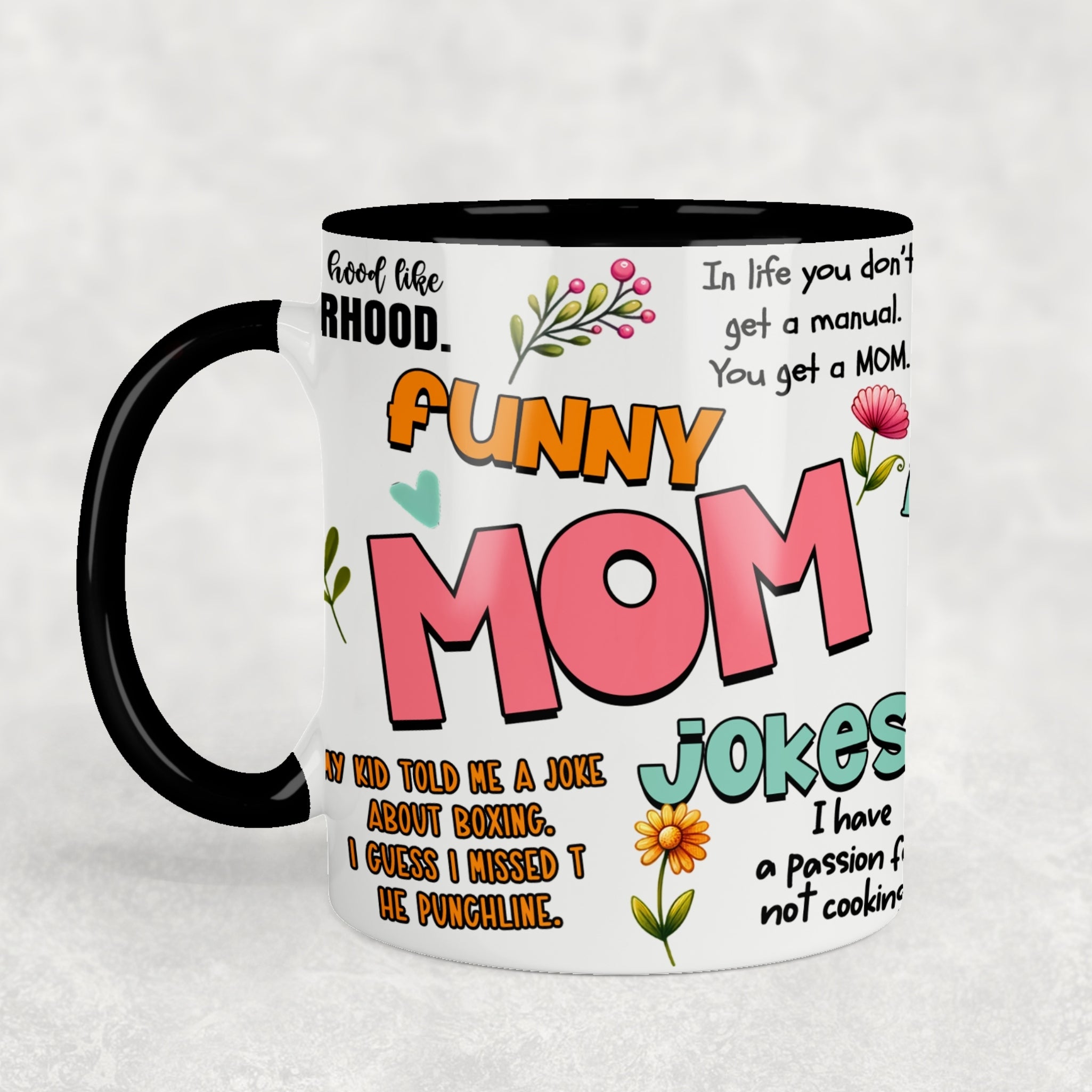 Mom Jokes Ceramic Mug