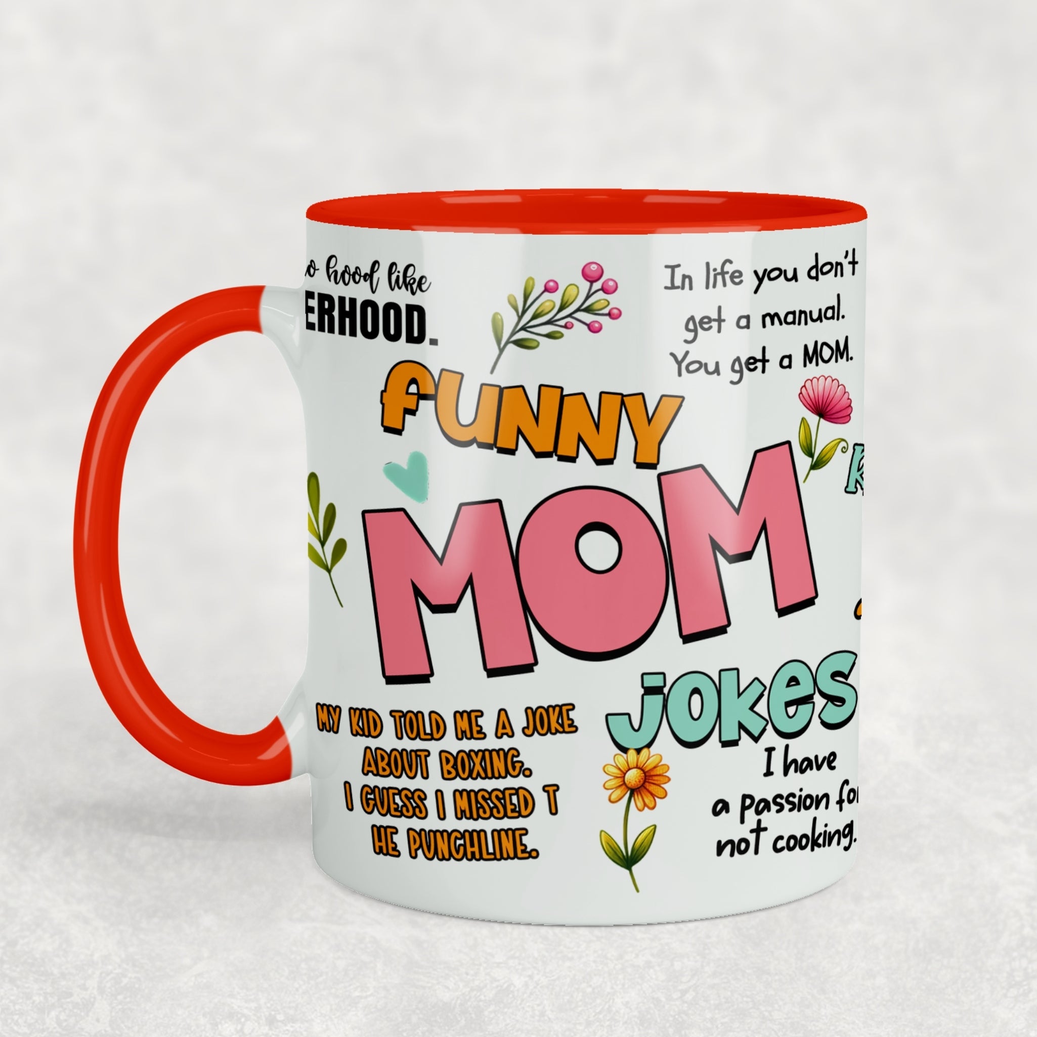 Mom Jokes Ceramic Mug