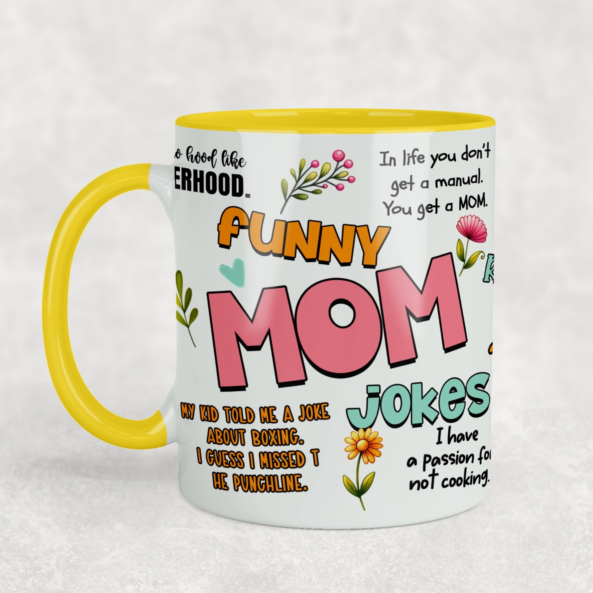 Mom Jokes Ceramic Mug