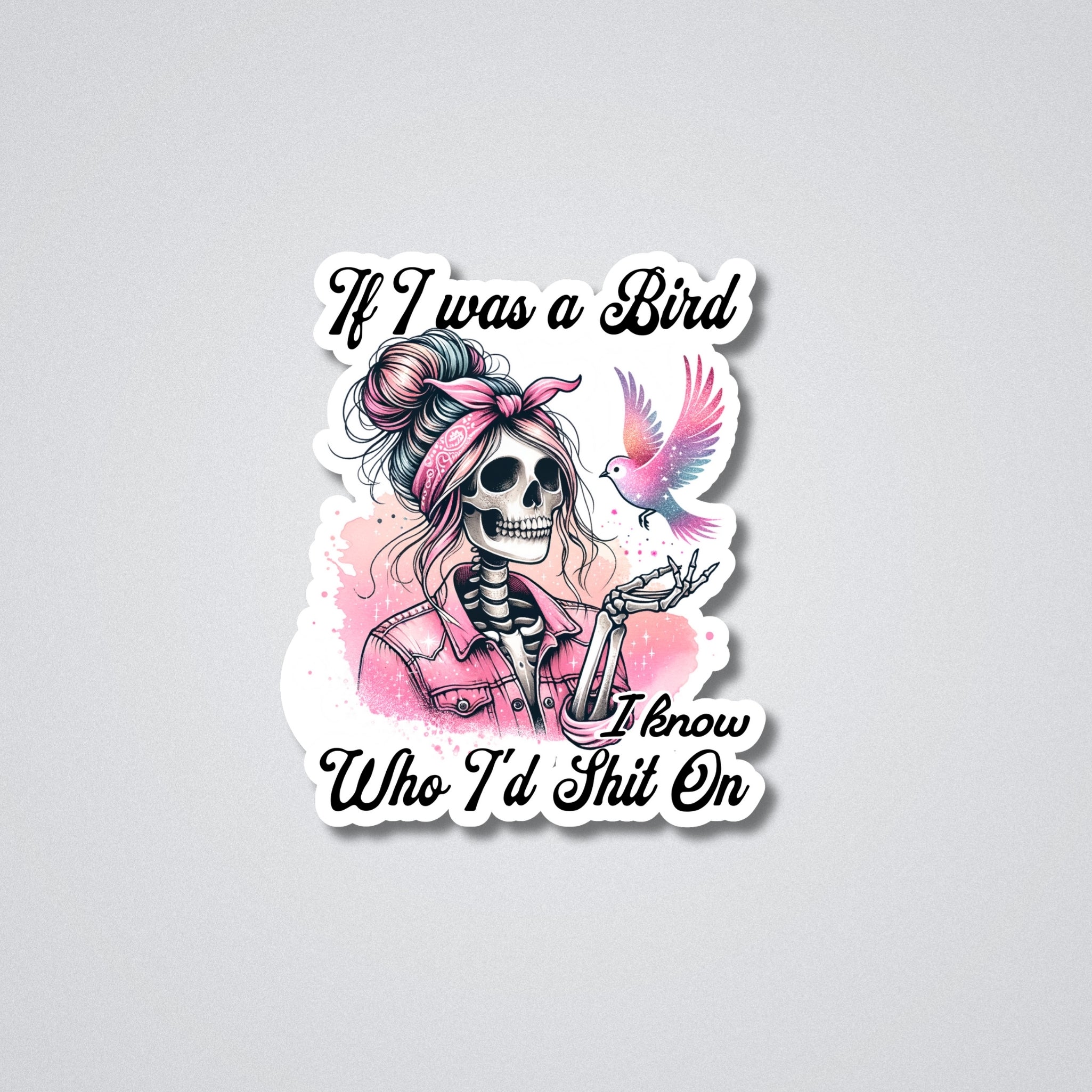 If I was a Bird Vinyl Waterproof Sticker