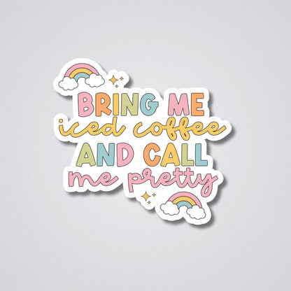 Bring Me Iced Coffee Vinyl Waterproof Sticker