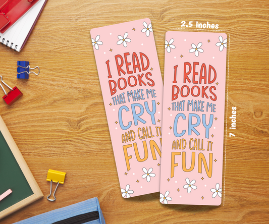 I read books that make me cry Laminated Bookmark 