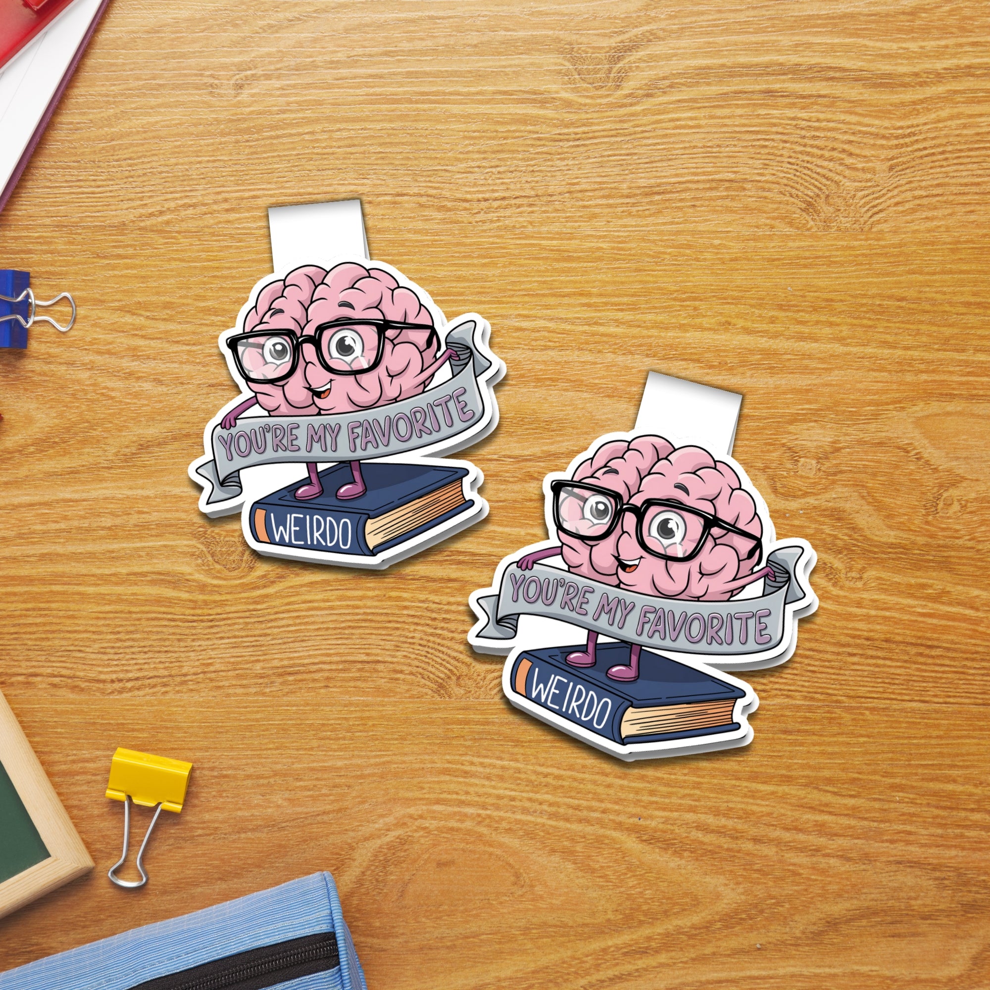 My Favorite Wierdo Magnetic Bookmark