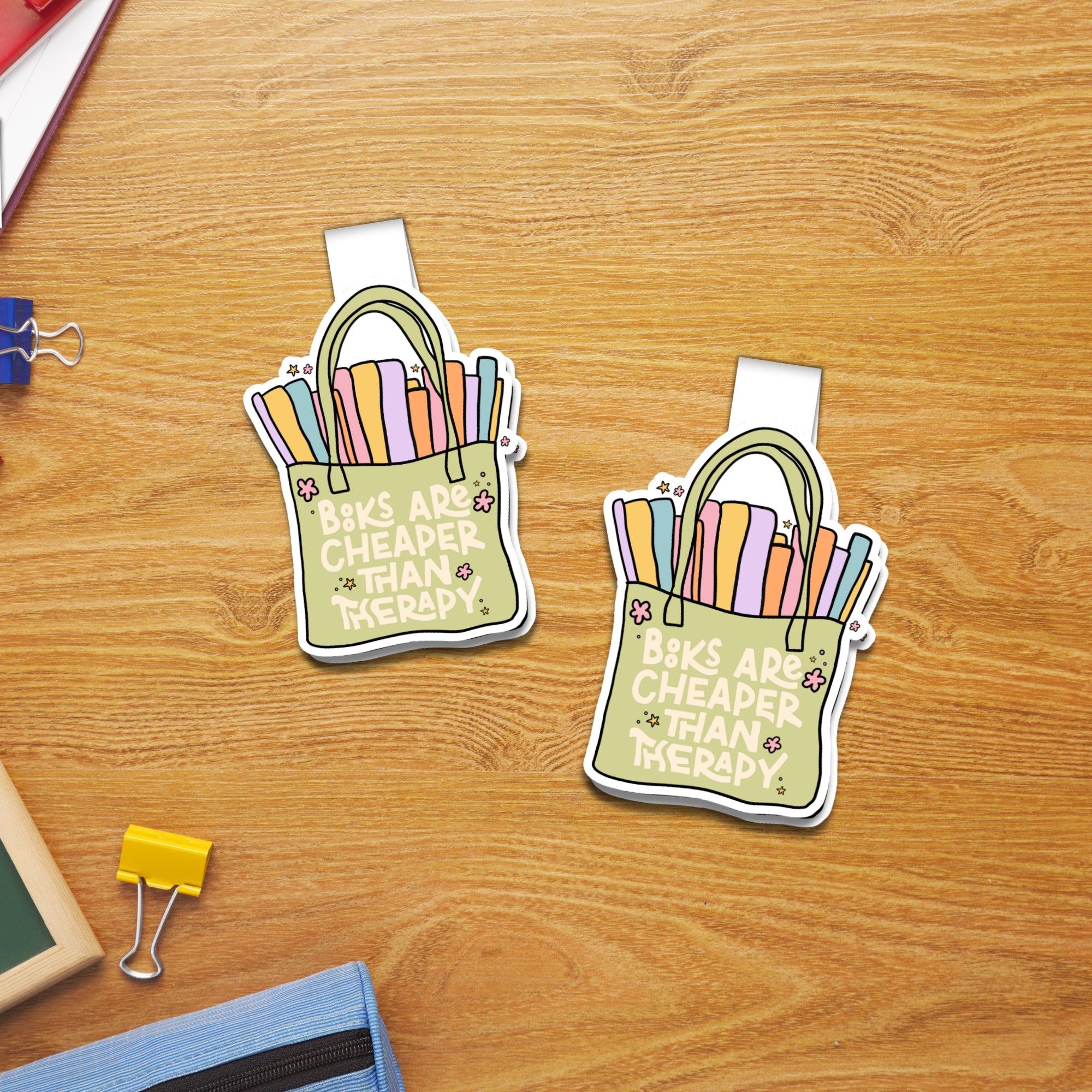 Books Are Cheaper ThanTherapy B Magnetic Bookmark