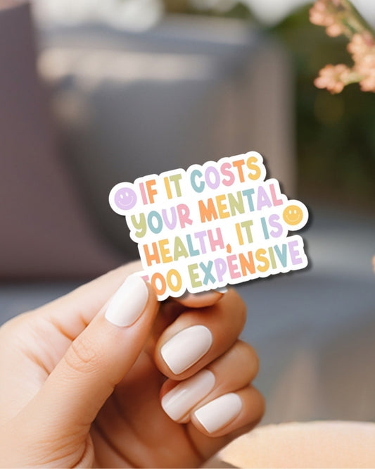 Mental Health Vinyl Waterproof Sticker