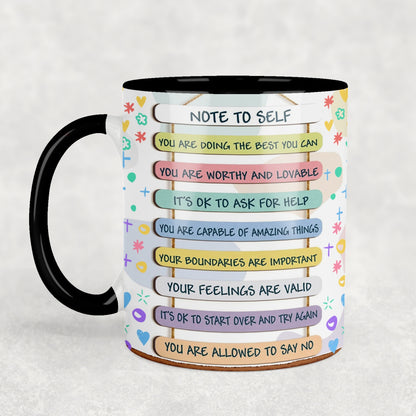Note To Self Ceramic Mug