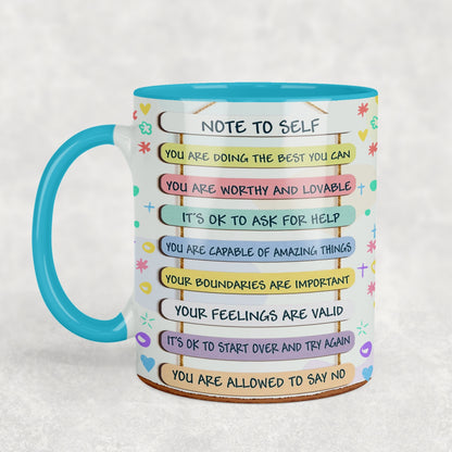 Note To Self Ceramic Mug