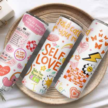 Self Love Stainless Steel Vacuum Insulated Tumbler