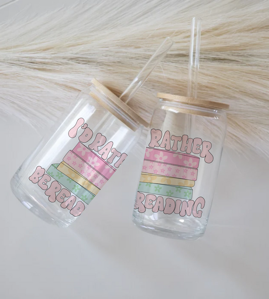 I'd rather be reading - Glass Tumbler